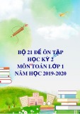 Bộ 21 đề ôn tập học kì 2 môn Toán lớp 1 năm học 2019-2020