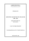 Luận văn Thạc sĩ Lịch sử: Kinh tế du lịch huyện Sóc Sơn, Hà Nội (1986-2016)