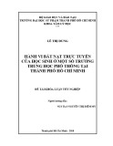 Khóa luận tốt nghiệp: Hành vi bắt nạt trực tuyến của học sinh ở một số trường trung học phổ thông tại thành phố Hồ Chí Minh