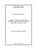 Luận văn Thạc sĩ Lịch sử: Kinh tế, văn hóa của cộng đồng người Việt Nam tại tỉnh Luangprabang nước CHDCND Lào (1986-2015)