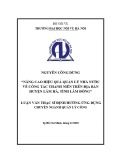 Luận văn Thạc sĩ Định hướng ứng dụng: Nâng cao hiệu quả Quản lý Nhà nước về công tác thanh niên trên địa bàn huyện Lâm Hà, tỉnh Lâm Đồng