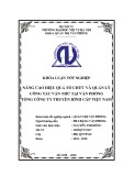 Luận văn Thạc sĩ Quản trị văn phòng: Nâng cao hiệu quả tổ chức và quản lý công tác văn thư tại Văn phòng Tổng Công ty Truyền hình Cáp Việt Nam