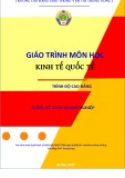 Giáo trình môn học Kinh tế quốc tế