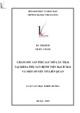 Tóm tắt luận văn Thạc sĩ Điều dưỡng: Chăm sóc sản phụ sau mổ lấy thai tại khoa phụ sản bệnh viện Bạch Mai và một số yếu tố liên quan