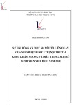 Luận văn Thạc sĩ Y tế công cộng: Sự hài lòng và một số yếu tố liên quan của người bệnh điều trị nội trú tại khoa khám xương và điều trị ngoại trú Bệnh viện Việt Đức, năm 2020