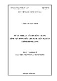 Luận văn Thạc sĩ Luật Hiến pháp và Luật Hành chính: Xử lý vi phạm hành chính trong lĩnh vực hôn nhân gia đình trên địa bàn thành phố Hà Nội