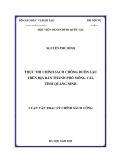 Luận văn Thạc sĩ Quản lý công: Thực thi chính sách chống buôn lậu trên địa bàn thành phố Móng Cái, tỉnh Quảng Ninh