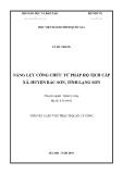 Tóm tắt Luận văn Thạc sĩ Quản lý công: Năng lực công chức tư pháp - hộ tịch cấp xã, huyện Bắc Sơn, tỉnh Lạng Sơn