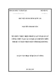 Luận văn Thạc sĩ Quản lý công: Tổ chức thực hiện pháp luật về quản lý công chức tại các cơ quan chuyên môn thuộc Ủy ban nhân dân tỉnh Hải Dương