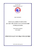 Tóm tắt Luận văn Thạc sĩ Luật học: Pháp luật lao động về tiền lương - Qua thực tiễn áp dụng tại các doanh nghiệp ở tỉnh Quảng Bình