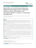 Rapid effects of extrafine beclomethasone dipropionate/formoterol fixed combination inhaler on airway inflammation and bronchoconstriction in asthma: A randomised controlled trial
