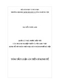 Tóm tắt luận án Tiến sĩ Kinh tế: Quản lý nhà nước đối với các doanh nghiệp nhỏ và vừa khu vực kinh tế tư nhân trên địa bàn thành phố Hà Nội