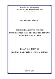 Luận án Tiến sĩ Tài chính - Ngân hàng: Ổn định hóa cổ tức của các doanh nghiệp niêm yết trên thị trường chứng khoán Việt Nam