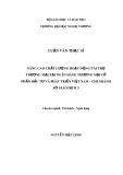 Luận văn Thạc sĩ Tài chính Ngân hàng: Nâng cao chất lượng hoạt động Tài trợ thương mại tại Ngân hàng TMCP Đầu tư và Phát triển Việt Nam - Chi nhánh Sở giao dịch 3