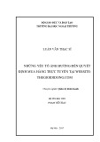 Luận văn Thạc sĩ Quản trị kinh doanh: Những yếu tố ảnh hưởng đến quyết định mua hàng trực tuyến tại website:www.thegioididong.com