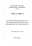 Luận văn Thạc sĩ Tài chính Ngân hàng: Ứng dụng mô hình giả lập Monte Carlo trong thẩm định dự án đầu tư tại NHTMCP công thương Việt Nam - Chi nhánh Phúc Yên