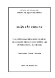 Luận văn Thạc sĩ Tài chính Ngân hàng: Tăng cường hoạt động quản trị rủi ro thanh khoản tại Ngân hàng Thương mại Cổ phần Sài Gòn - Hà Nội (SHB)