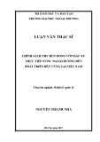 Luận văn Thạc sĩ Kinh tế: Chính sách thu hút dòng vốn đầu tư trực tiếp nước ngoài hướng đến phát triển bền vững tại Việt Nam