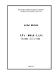 Giáo trình Xây – trát – láng (Trình độ sơ cấp nghề)