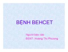 Bài giảng Bệnh Behcet - Hoàng Thị Phượng