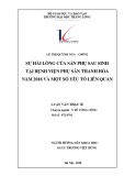 Tóm tắt luận văn Thạc sĩ Y tế công cộng: Sự hài lòng của sản phụ sau sinh tại Bệnh viện Phụ sản Thanh Hóa năm 2018 và một số yếu tố liên quan