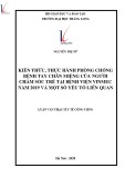 Tóm tắt luận văn Thạc sĩ Y tế công cộng: Kiến thức, thực hành phòng chống bệnh tay chân miệng của người chăm sóc trẻ tại Bệnh viện Vinmec năm 2019 và một số yếu tố liên quan