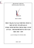 Tóm tắt luận văn Thạc sĩ Y tế công cộng: Thực trạng tai nạn thương tích và một số yếu tố liên quan ở học sinh trường trung học cơ sở An Tảo – Thành phố Hưng Yên năm học 2018−2019