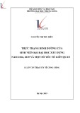 Tóm tắt luận văn Thạc sĩ Y tế công cộng: Thực trạng dinh dưỡng của sinh viên K61 Đại học Xây dựng năm 2016, 2019 và một số yếu tố liên quan