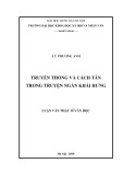 Luận văn Thạc sĩ Văn học: Truyền thống và cách tân trong truyện ngắn Khái Hưng