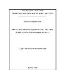 Luận văn Thạc sĩ Tôn giáo học: Tín ngưỡng thờ Mẫu tại Phủ Dầy xã Kim Thái, huyện Vụ Bản, tỉnh Nam Định hiện nay