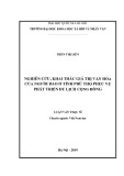 Luận văn Thạc sĩ Việt Nam học: Nghiên cứu, khai thác giá trị văn hóa của người Dao ở tỉnh Phú Thọ phục vụ phát triển du lịch cộng đồng