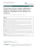 Primary open anterior shoulder stabilization: A long-term, retrospective cohort study on the impact of subscapularis muscle alterations on recurrence