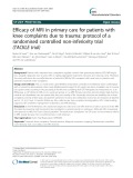Efficacy of MRI in primary care for patients with knee complaints due to trauma: protocol of a randomised controlled non-inferiority trial (TACKLE trial)