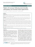 Pattern of recovery following total shoulder arthroplasty and humeral head replacement