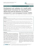 Development and validation of a health belief model based instrument for measuring factors influencing exercise behaviors to prevent osteoporosis in pre-menopausal women (HOPE)