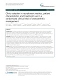 Clinic variation in recruitment metrics, patient characteristics and treatment use in a randomized clinical trial of osteoarthritis management