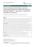 Internet-mediated physiotherapy and pain coping skills training for people with persistent knee pain (IMPACT – knee pain): A randomised controlled trial protocol