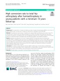 High conversion rate to total hip arthroplasty after hemiarthroplasty in young patients with a minimum 10 years follow‐up