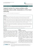 Surgical revision for stump problems after traumatic above-ankle amputations of the lower extremity