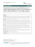 Functional outcome and cost-effectiveness of pulsed electromagnetic fields in the treatment of acute scaphoid fractures: A cost-utility analysis