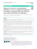 Diagnostic criteria for musculoskeletal disorders for use in occupational healthcare or research: A scoping review of consensusand synthesised-based case definitions