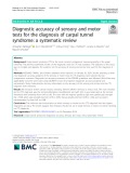 Diagnostic accuracy of sensory and motor tests for the diagnosis of carpal tunnel syndrome: A systematic review