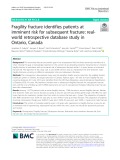 Fragility fracture identifies patients at imminent risk for subsequent fracture: Realworld retrospective database study in Ontario, Canada