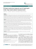 Primary outcome measure use in back pain trials may need radical reassessment