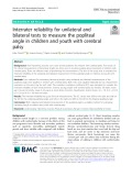 Interrater reliability for unilateral and bilateral tests to measure the popliteal angle in children and youth with cerebral palsy