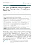 The effects of the Korean reference value on the prevalence of osteoporosis and the prediction of fracture risk