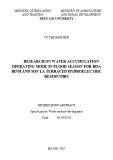 Dissertation abstract: Research on water accumulation operating mode in flood season for Hoa Binh and Son La terraced hydroelectric reservoirs