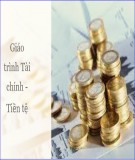 Giáo trình Tài chính - Tiền tệ: Phần 2 - Đại học Kinh doanh và Công nghệ Hà Nội