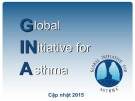 Bài giảng Global initiative for asthma