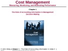 Lecture Cost management: Measuring, monitoring, and motivating performance (2e): Chapter 1 - Eldenburg, Wolcott’s